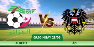 Nhận Định Algeria – Áo Vào Lúc 09:00 Ngày 28/06 Tại Bảng J