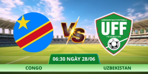 Nhận Định Congo – Uzbekistan Vào Lúc 06:30 Ngày 28/06