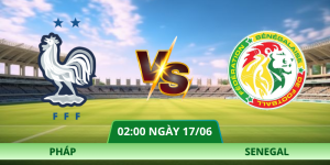 Nhận Định Pháp – Senegal Vào Lúc 02:00 Ngày 17/06 Tại Xoilac