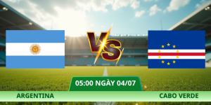 Nhận Định Argentina – Cabo Verde Vào Lúc 05:00 Ngày 04/07