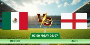Nhận Định Mexico – Anh Vào Lúc 07:00 Ngày 06/07 | Xoilac