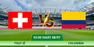 Nhận Định Thụy Sĩ – Colombia Vào lúc 03:00 Ngày 08/07 Cực Chuẩn